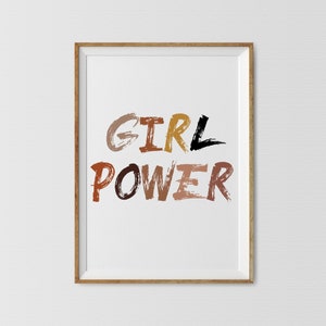 Girl Power Print, Feminism Wall Art Quotes, Boho Feminist Print, Women Empowerment Print, Girls Nursery Dorm Room Print, Gifts for Girls