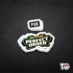 May include: A stack of white stickers with the text "POR" in a black rectangle. Below, a stack of stickers with the words "MEGA EVOLUTION PERFECT ORDER" in a colorful, stylized design. The background is black.