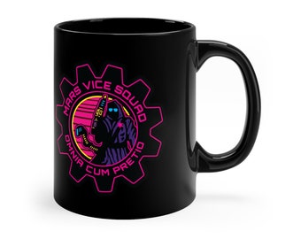Mars Vice Squad Mug Wargaming SciFi Coffee Mug War Gaming Gift Synth Retro Wave Tabletop Gamers Tech Priest Mechanicus Graphic Miniatures
