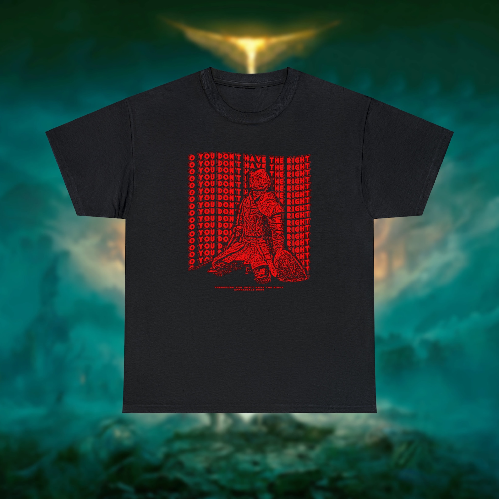 O You Don't Have the Right. Elden Ring Themed T-shirt unisex - Etsy
