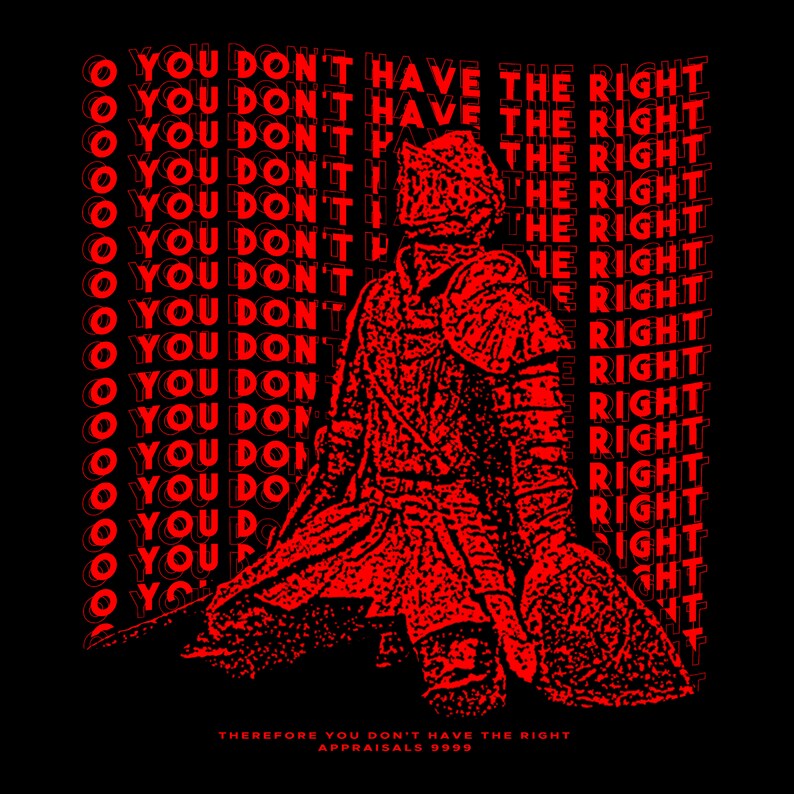 O You Don't Have the Right. Elden Ring Themed T-shirt unisex - Etsy
