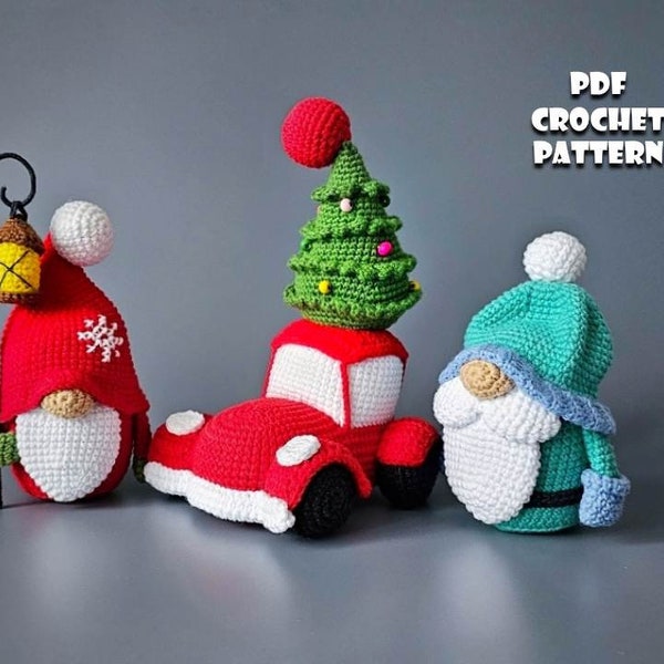 PATRONES DE CROCHET SET De 3: Gnomos Navideños y un auto de Año Nuevo, Gnomo amigurumi, Gnomo Crocheting.