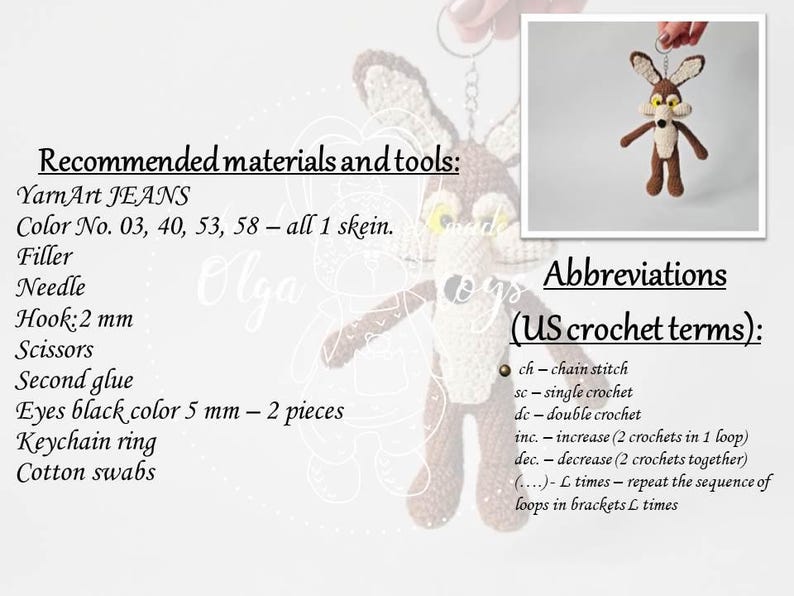 May include: A crocheted coyote keychain in brown, cream, and tan. The image includes a smaller inset photo of the finished product. The image also shows a list of recommended materials and tools, including YarnArt JEANS yarn and a 2 mm hook.