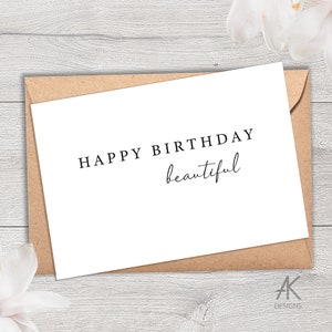 Happy Birthday Beautiful, Happy Birthday voor haar, Gewoon Elegante kaart voor een beste vriend, Happy Birthday Bestie, Gevouwen, Zwarte binnenkant