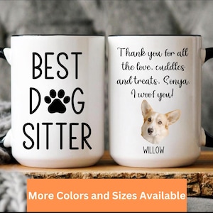 Dog Sitter Mug, Personalized Dog Sitter Gift, Thank You Present for Best Dog Sitter, Funny Dog Mug
