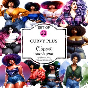 33 Curvy Plus Women Clipart PNG Bundle, Afro Natural Hair Fashion Clipart, Confident Black Woman PNG, Voluptuous Stylish Girl Clipart
