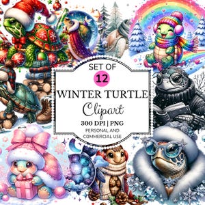 May include: A collection of 12 winter turtle clipart images. The turtles are depicted in various winter scenes, wearing hats, scarves, and coats. The clipart includes a rainbow, snowflakes, and text that reads "Winter Turtle Clipart".