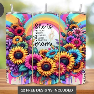 Floral Mom Tumbler Wrap, Sunflower 20oz Skinny Tumbler Sublimation, Mothers Day Tumbler Design, Colorful Flowers PNG, Mom Tumbler, Mom Gift