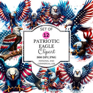 12 Patriotic Eagle Clipart PNG Bundle, American Bald Eagle Clipart, USA Flag Sublimation Design,4th of July Transparent PNG,Independence Day