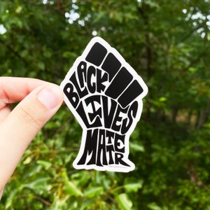 Black Lives Matter Fist Illustration Sticker / 25% proceeds for The Bail Project / High quality die cut matte equality activism sticker