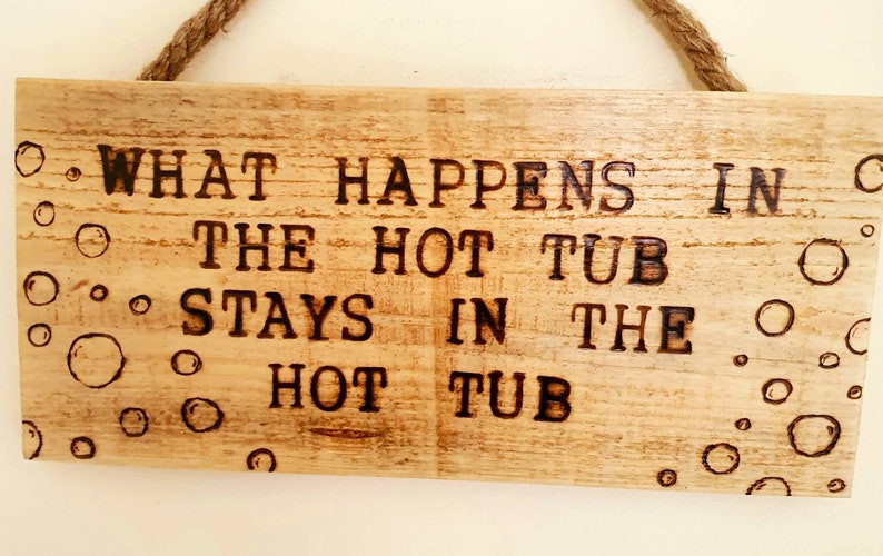 Rustic Outdoor Hot Tub Sign Hanging Sign Hot Tub Design Etsy