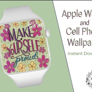 Maak jezelf trots Affirmatie Apple Watch / Fitbit / mobiele telefoon handgetekende achtergrond digitale download