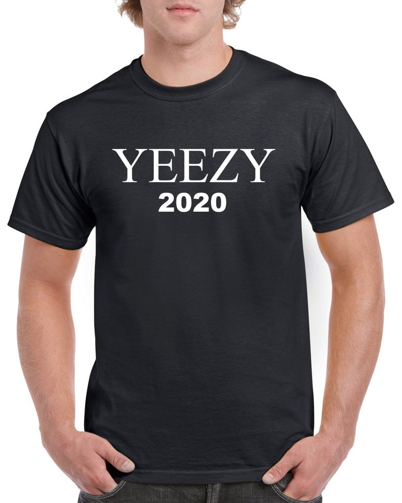 yeezy for president 2020 shirt