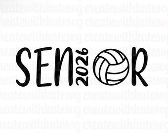 Senior Volleyball Athlete, Class of 2026, High School Senior Season, Senior Day, Senior Volleyball, SVG PDF PNG