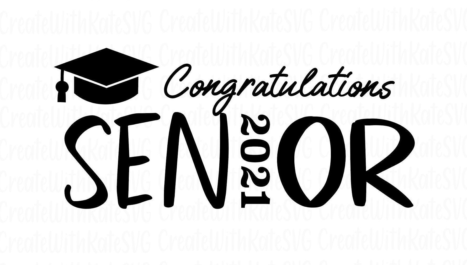 Congratulations Senior Svg