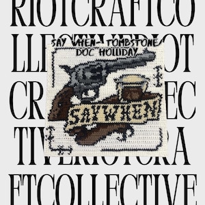 Say When - Doc Holliday - Tombstone Tapestry Pattern
