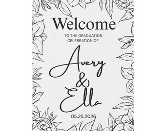 2026 Graduation Yard Sign: Black & White Welcome Decor