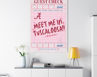 Meet Me in Tuscaloosa Guest Check Canvas | Matte Stretched Wall Art