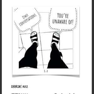 May include: Black and white comic book cover with the title "noneuOAK. COMIC". The image features a comic strip with two speech bubbles that read "OTHER CONVERSATIONS" and "YOU'RE UNAWARE OF!". The issue number is #02, and the date is May 2020.