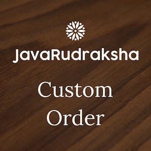 JavaRudraksha Custom Order