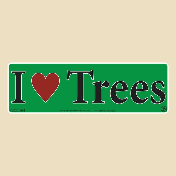 I Love Trees Small Bumper Sticker- trees, nature, outdoors, camping, hiking, biking, walking, mountains, rivers, nature lover, forest