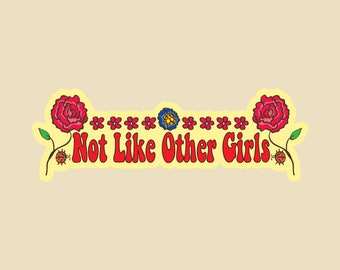 Not Like Other Girls Die Cut Sticker-car sticker, laptop sticker, bumper sticker