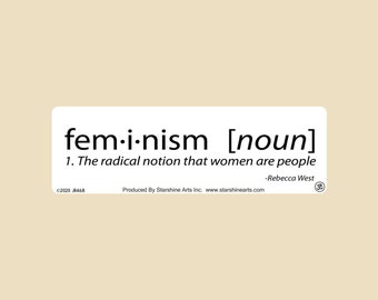 Feminishm Definition Small Bumper Sticker- Feminism, womens rights, equality, gender equality, equal rights, justice, women, woman, feminist