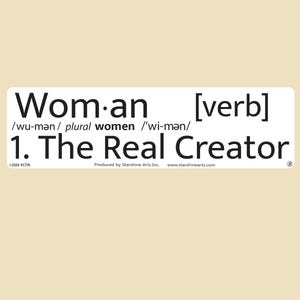 Woman Definition The Creator Large OR Small Bumper Sticker- car sticker, laptop sticker, vinyl sticker, decal