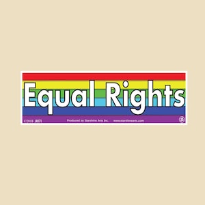 Equal Rights Rainbow Flag Large OR Small Bumper Sticker- car sticker, laptop sticker, vinyl sticker, decal
