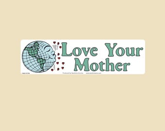 Love Your Mother, grote of kleine bumpersticker - laptop - auto - raam