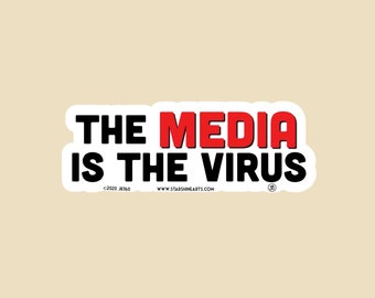 The Media Is The Virus Die Cut Small OR Large Bumper Sticker- car sticker, laptop sticker, vinyl sticker, decal,