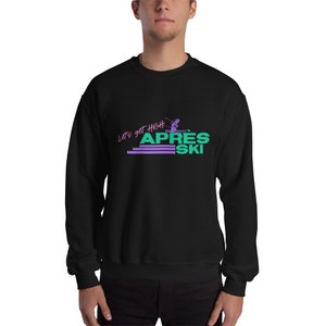 Après Ski sweatshirt | après ski hoodie | après ski shirt | ski lover shirt | Canadian crewneck | men’s clothing | womens clothing
