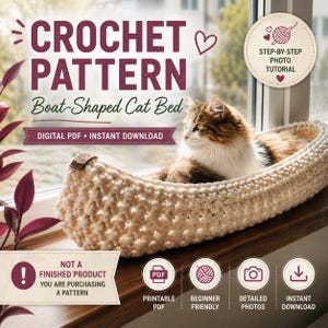 Puede incluir: Un patrón de ganchillo digital para una cama para gatos con forma de barco, con el texto CROCHET PATTERN Boat-Shaped Cat Bed, DIGITAL PDF INSTANT DOWNLOAD, NOT A FINISHED PRODUCT y STEP-BY-STEP PHOTO TUTORIAL, con un gato en la cama.