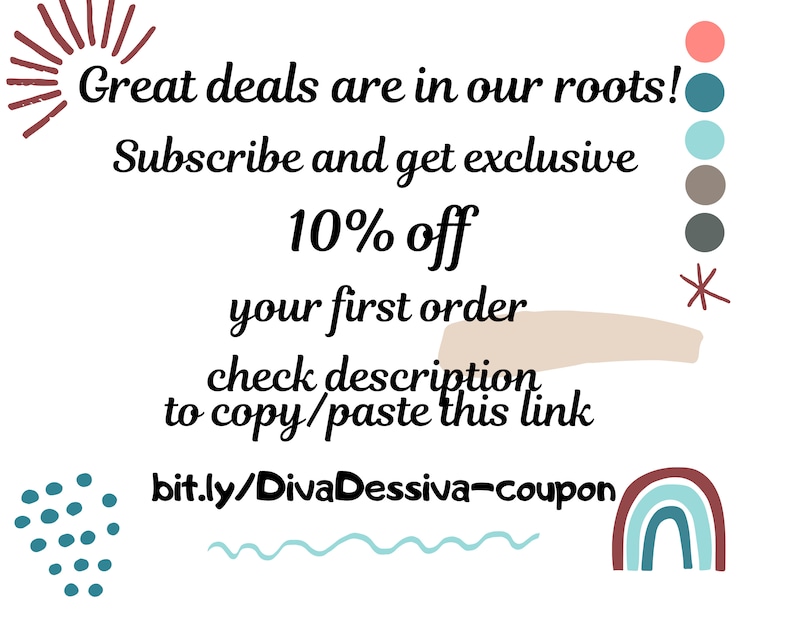 Puede incluir: Un gr&aacute;fico con un sol, un arco&iacute;ris y estrellas en una variedad de colores. El texto dice "Great deals are in our roots! Subscribe and get exclusive 10% off your first order check description to copy/paste this link bit.ly/DivaDessiva-coupon"