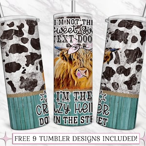 20 oz Skinny Tumbler Crazy Cow Neighbor Down the Street Sublimation ⟡ Cow Girl Tumbler ⟡ Crazy Heifer Straight/Tapered Sublimation Tumbler