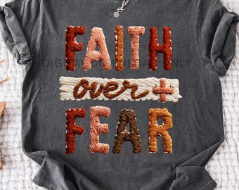 Faith Over Fear PNG | Faux Embroidered Yarn Lettering with Cross Banner Christian Typography for Sublimation