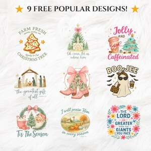 May include: Nine free popular designs are displayed, featuring watercolor illustrations. Designs include a Christmas tree, church, coffee cup, ghost, nativity scene, cowboy boots, Santa, pumpkins, and floral text that reads "The Lord is greater than the giants you face."