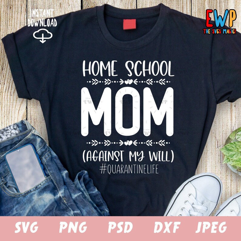 Download Homeschool Mom SVG Quarantine Mama svg Quarantine Life ...
