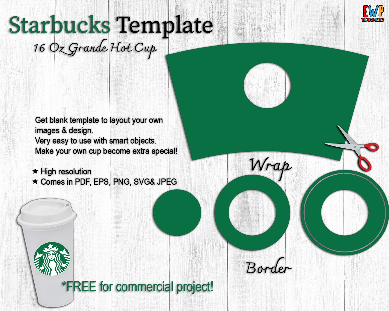 16 Oz Starbucks Reusable Hot Cup Blank Wrapper Template, Starbucks