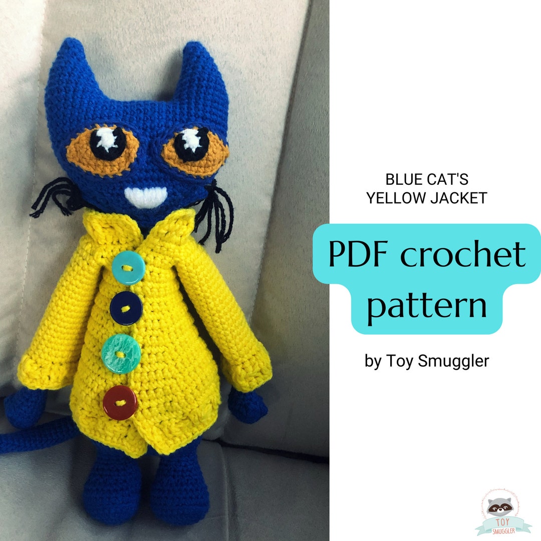 Blue Cat's Yellow Jacket PDF Crochet Pattern Pete, the Cat Amigurumi