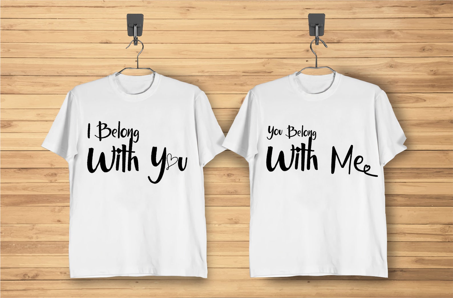 I Belong With You Shirt You
