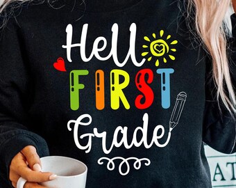 Hallo Erstklässler Shirt, Erstklässler Schüler Shirt, Zurück zu Schult-Shirt, Erster Schultag Shirt, Team Lehrer Shirt, Lehrer Hoodies