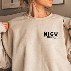 NICU Krankenschwester Sweatshirt, NICU Krankenschwester Shirt, NICU Krankenschwester Geschenk, Krankenschwester Sweatshirt, NICU Krankenschwester Rundhalsausschnitt, Neugeborenen Krankenschwester Sweatshirt, Krankenschwester Geschenk