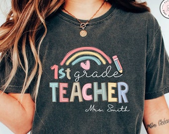 Custom Teacher Shirt, 1st Grade Teacher Team Shirt,Personalized School Gift,Customized Name Teacher Tee,First Grade Shirt,Elementary Teacher