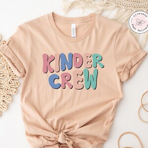 Kindergarten Teacher Shirt, Kindergarten Crew Tee, Team Kindergarten Shirt, Groovy Kinder Shirt, Kindergarten Teacher Shirt, Back to School