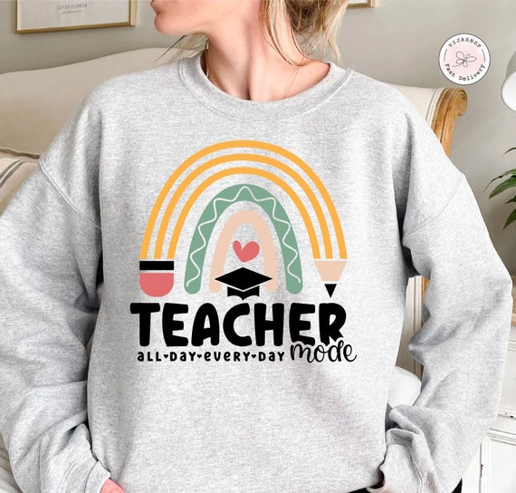 Teacher Mode Shirt, Teaching Shirt, Gift for Teacher, Teacher Hoodies, Teaching Shirt, Teacher Gift, Funny Teacher Shirt, Teacher Life Tee