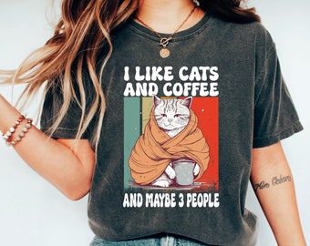 I Like Cats And Coffee Shirt, Coffee Lover Shirt, Funny Cat Shirt, Cat Mom Gift, Cat Lover Shirt, Retro Coffee Shirt, Vintage Cat Shirt