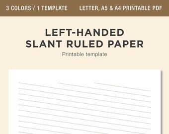 LEFT-HANDED Printable Paper, Slant-ruled Paper, Lefty Printable, Lefty Notebook, Left-handed Notebook, A4, A5 & Letter PDF