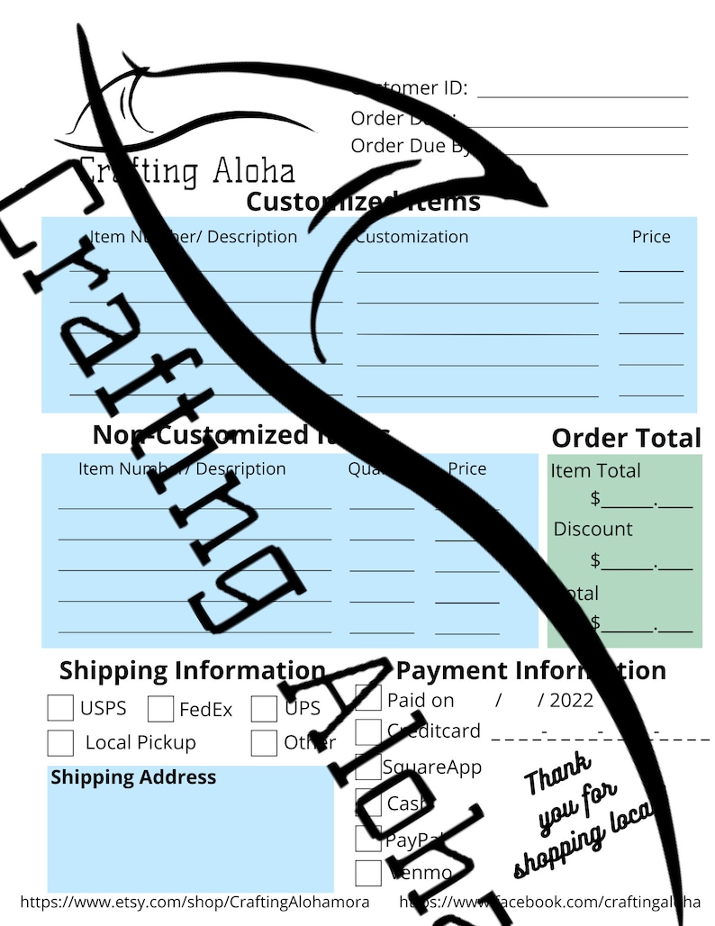 May include: A Crafting Aloha order form with sections for customized and non-customized items, order totals, and payment information. Includes fields for customer details and shipping information. The form has a blue and white color scheme.
