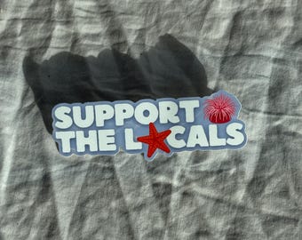 Support the Locals Sticker – PNW Sea Star & Anemone Vinyl Sticker – Ocean Conservation Sticker for Water Bottles, Laptops, and More